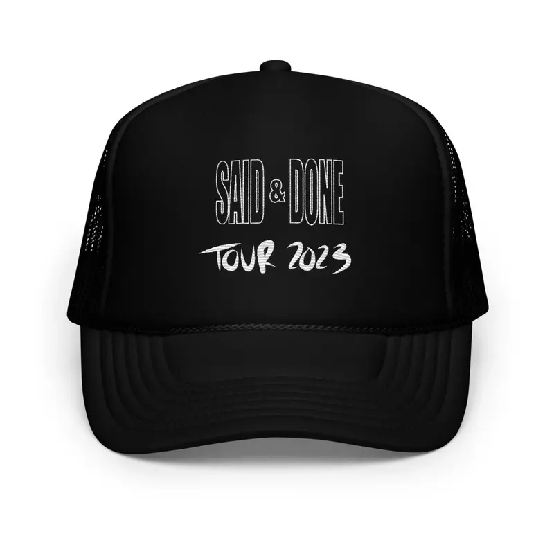 Said &amp; Done Tour - Black Trucker Hat